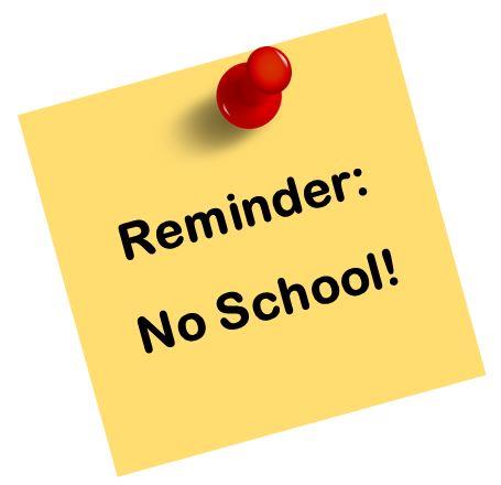no school reminder